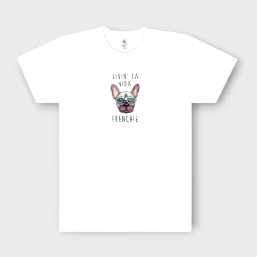 French Bulldog T-Shirt + GIFT #309  lIvin la vida frenchie